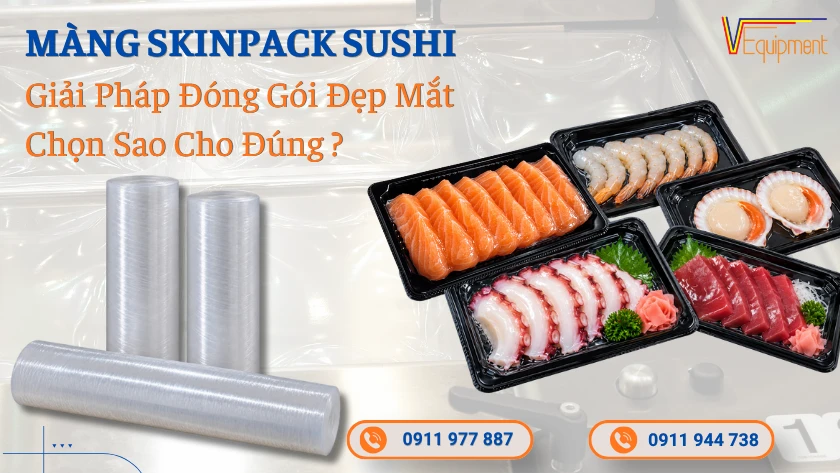 màng skinpack sushi - sashimi