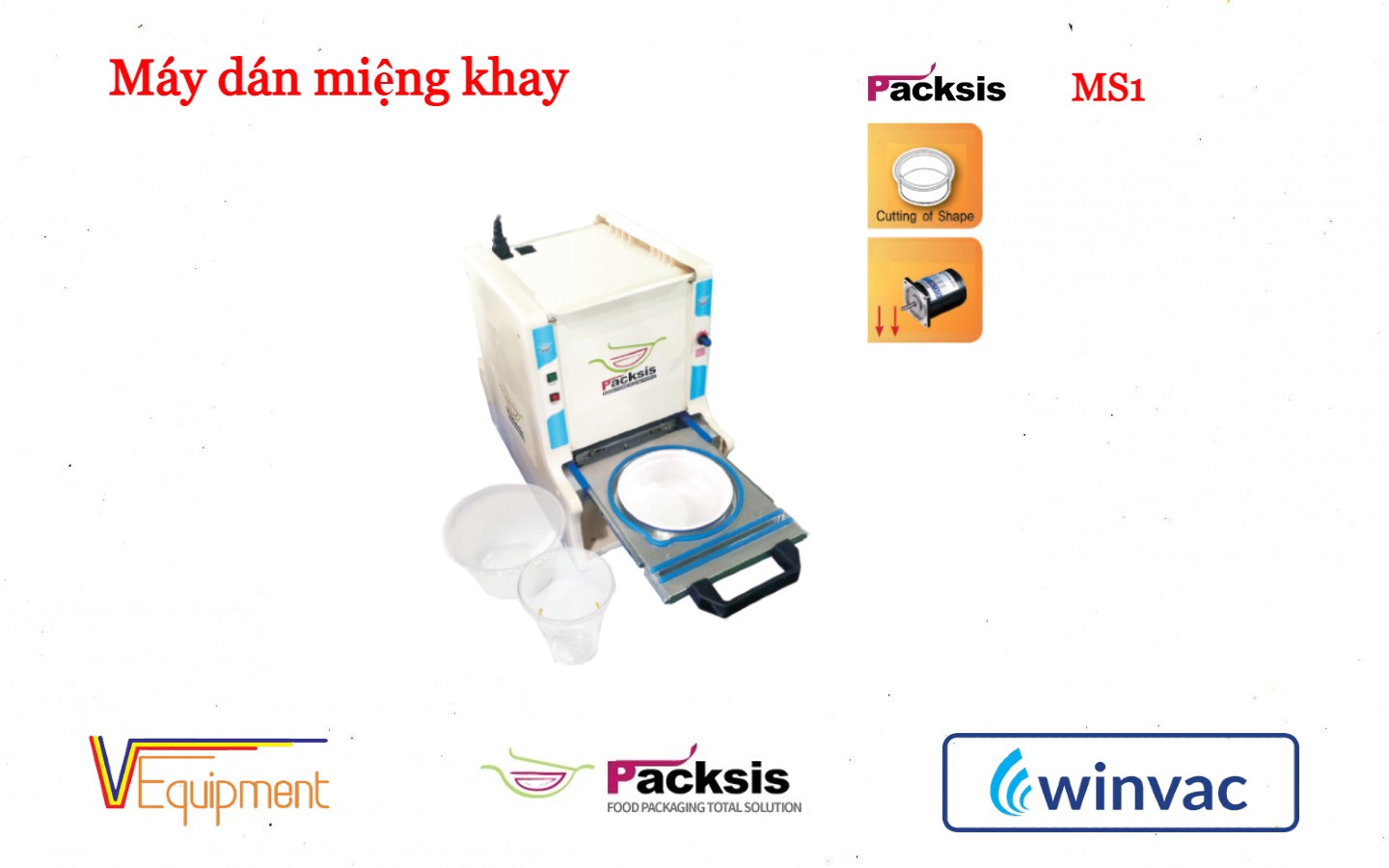 MÁY HÀN KHAY PACKSIS MS1