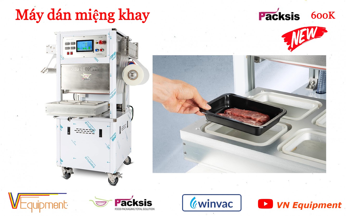 MÁY HÀN MIỆNG KHAY PACKSIS 600K