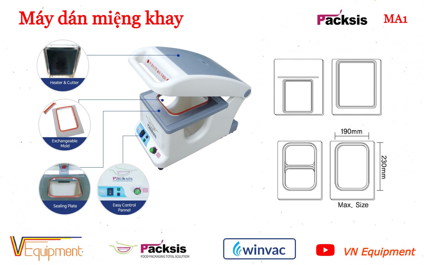 MÁY HÀN MIỆNG KHAY - PACKSIS MA1